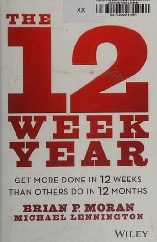 The 12 Week Year