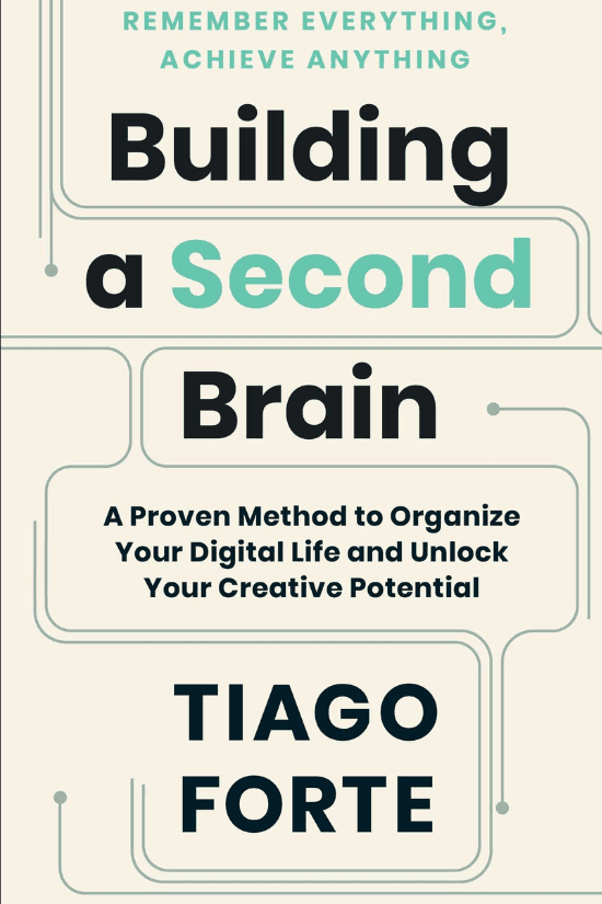 Building a Second Brain